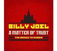 Billy Joel – Matter of Trust: The Bridge to Russia – Import