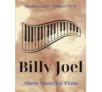 Billy Joel Sheet Music for Piano: 26 Songs From Great Hits Volumes I & II