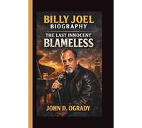 BILLY JOEL: THE LAST INNOCENT BLAMELESS