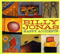 Billy Jonas Happy Accidents (CD) Album