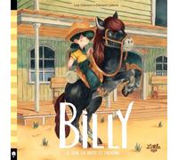 Billy - Le bon, les brutes et l'héroïne - Loïc Clément - Little Urban - cartonné - Album jeunesse