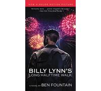 Billy Lynn's Long Halftime Walk – Drame satirique de guerre, best‑seller du New York Times – Ecco