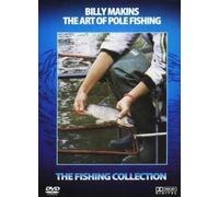 Billy Makins - the Art of Pole Fishing [Import anglais]