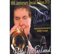 Billy McFarland Never Grow Old DVD