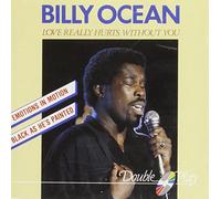 Billy Océan - Love Really Hurts Without You [Import]