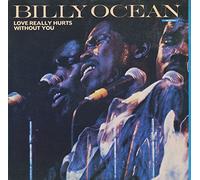 BILLY OCEAN - Love Really Hurts Without You (Remix '94) [Import]