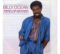 BILLY OCEAN There'll Be Sad Songs (To Make You Cry) 7" [Vinyl] Billy Ocean