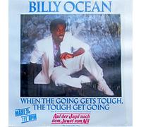 BILLY OCEAN - WHEN THE GOING GETS TOUGH 7" (45) UK JIVE 1986 B/W INSTRUMENTAL IN PIC SLEEVE(JIVE114)