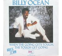 Billy Ocean - When The Going Gets Tough [Import]