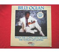 Billy Ocean - When The Going Gets Tough The Tough Get Going Ext