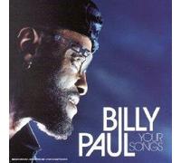 Billy Paul - Your Songs (Live in Paris)