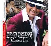 Billy Prince - Shameful Indulgence In Scandalous Love tally Remastered)