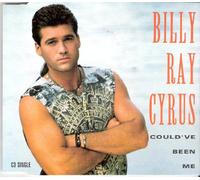 Billy Ray Cyrus - Could've Been me [Import]