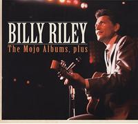Billy Riley - The Mojo Albums, Plus (CD)