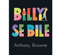 Billy se bile Anthony Browne (Auteur)