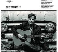BILLY STRINGS - EP