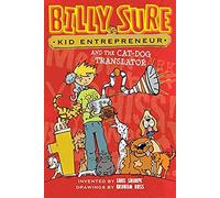 Billy Sure Kid Entrepreneur And The Cat-Dog Translator