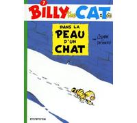Billy the Cat, tome 1 : Dans la peau d'un chat