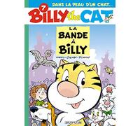 Billy the cat, tome 7 : La bande à Billy