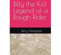 Billy the Kid Legend of a Rough Rider