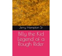 Billy the Kid Legend of a Rough Rider