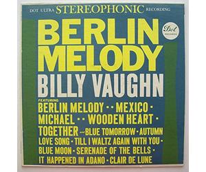 Billy Vaughn And His Orchestra - Berlin Melody