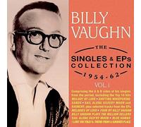 Billy Vaughn - Billy Vaughn - Singles & Eps Collection 1954-62 [Compact Discs]