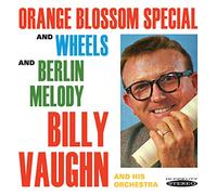 Billy Vaughn Orchestra - Orange Blossom Special, Wheels and Berlin Melody