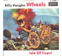 Billy Vaughn - Wheels / Isle Of Capri - London Records - DL 20 385