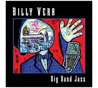 Billy Vera - Big Band Jazz [Cd]