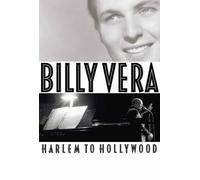 Billy Vera: Harlem To Hollywood