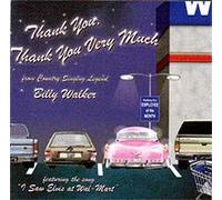 Billy Walker - Thank You, Thank You Very Much (UK Import)