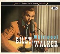 Billy Walker - Whir ool Gonna Shake This Shack Tonight t 36 Pages