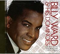 Billy Ward & His Dominoes - Best of The 50's Masters: 1957-1959