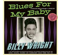 Billy Wright – Blues for My Baby – Collected Recordings 1949–59 – Import (Acrobat)