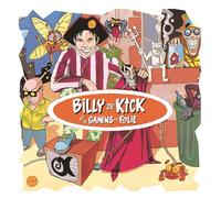 Billy Ze Kick et les Gamins en Folie