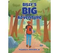 Billy's Big Adventure Paperback Book By Impriano Jr.,Richard, R.
