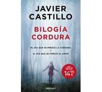 Bilogía Cordura (El Día Que Se Perdió La Cordura / El Día Que Se Perdió El Amor) / Sanity Duology (The Day Sanity Was Lost, The Day Love Was Lost)