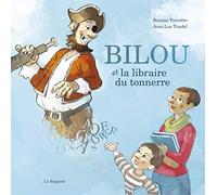 Bilou Et La Libraire Du Tonnerre