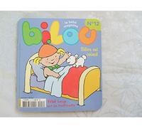 BILOU - MAGAZINE//LE BEBE MAGAZINE//BILOU//BILOU EST COINCE//BEBE LOUP SUR SA TROTTINETTE//N°12//MILAN PRESSE//AOÛT 2003