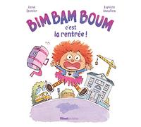 Bim Bam Boum, c'est la rentrée !