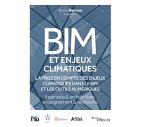 BIM et enjeux climatiques (EDUBIM 2022): Ingénierie et architecture/Enseignement et recherche