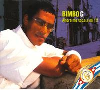bimbo g - Ahore Me Toca a Mi [Import]