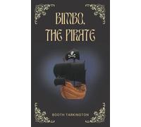 Bimbo, The Pirate (Resurrected Classics)