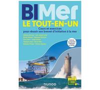 Bimer - Le Tout-En-Un - Cours Et Exercices Pour Réussir Son Brevet D'initiation À La Mer