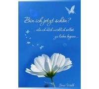 Bin Ich Jetzt Schön?