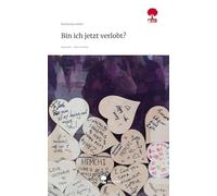 Bin ich jetzt verlobt?. Life is a Story - story.one