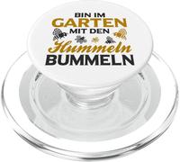 Bin im Garten mit den Hummeln bummeln bummeln Hobbygärtner Abeille PopSockets PopGrip pour MagSafe