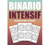 Binario Intensif 480 Défis de Haute Difficulté: Idéal pour Tester Votre Endurance Mentale