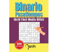 Binario Pasatiempos - 10x10 Fácil Medio Difícil: 600 Puzzles Con Soluciones - Juegos de lógica para adultos y personas mayores